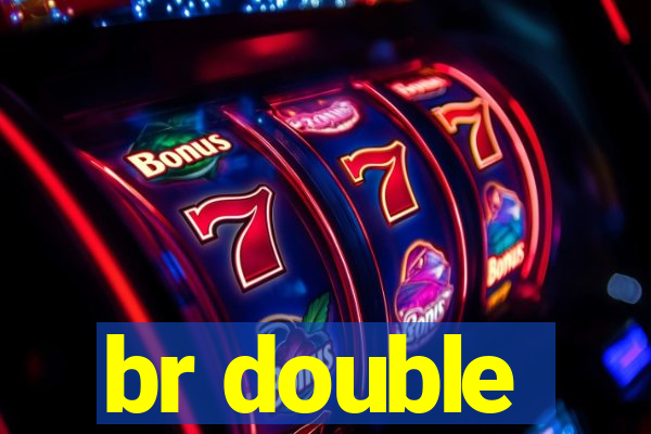 br double